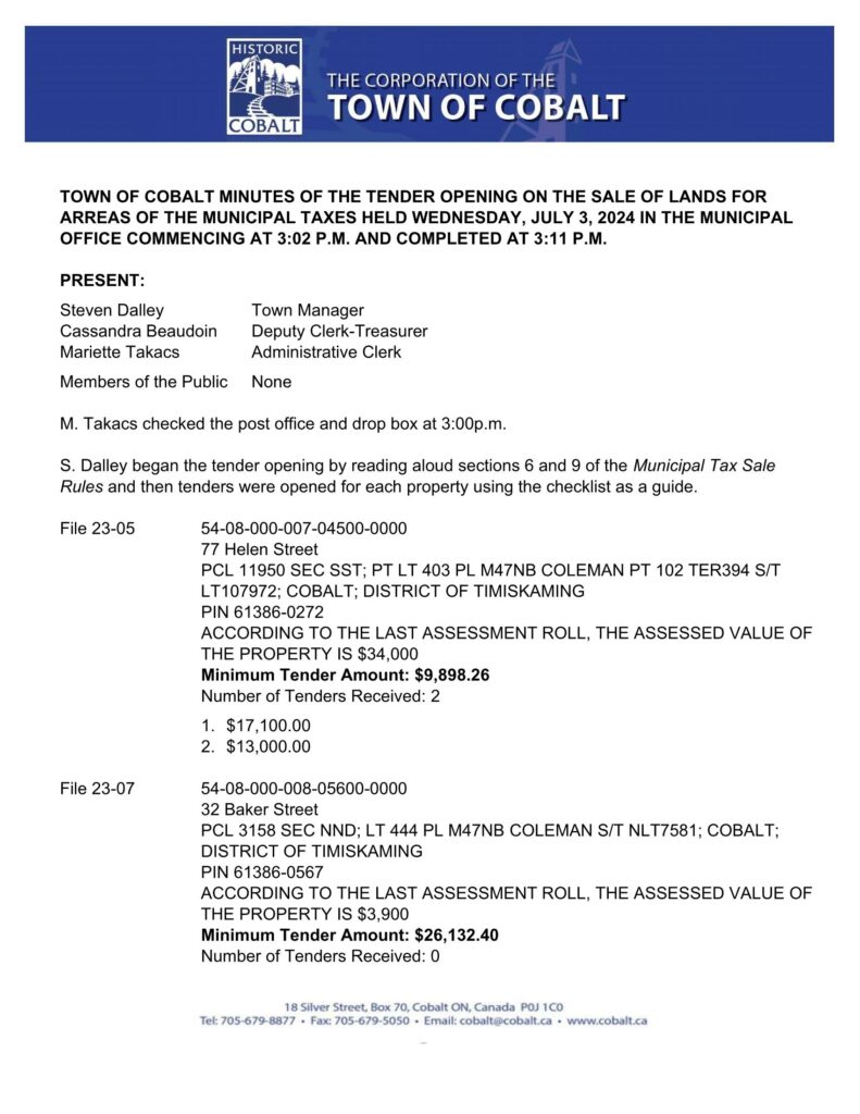 TOWN OF COBALT MINUTES OF THE TENDER OPENING ON THE SALE OF LANDS FOR AREAS OF THE MUNICIPAL TAXES HELD WEDNESDAY, JULY 3, 2024