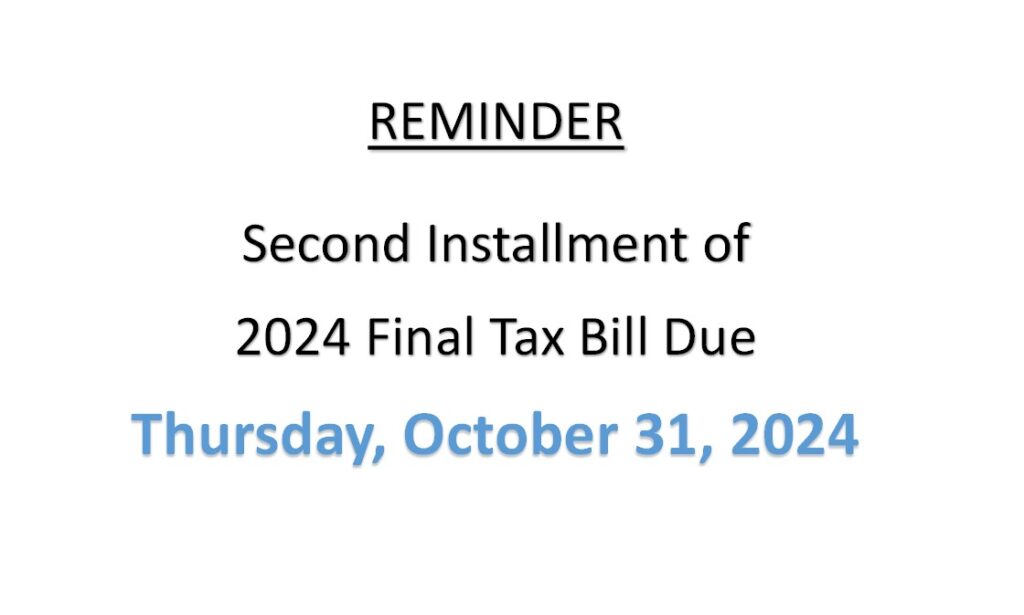 Installment Due Date Notice 2024