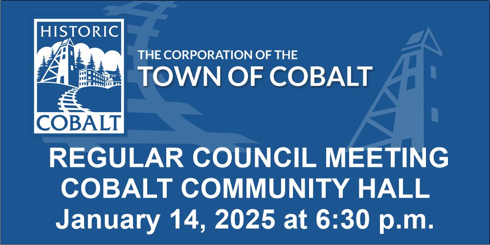 REGULAR COUNCIL MEETING COBALT COMMUNITY HALL January 14, 2025 at 6:30 p.m.